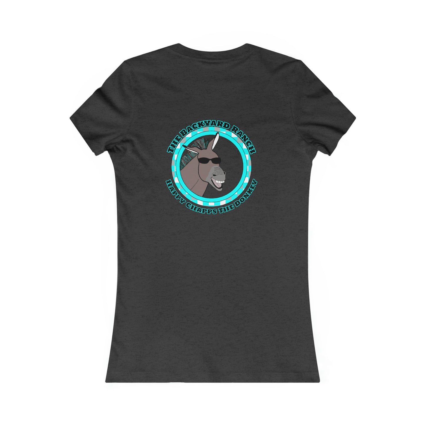 Happy Chapps The Donkey  Women's Favorite Tee