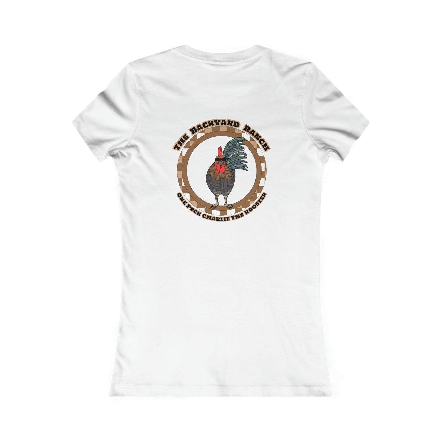 One Peck Charlie The Rooster  Women's Favorite Tee