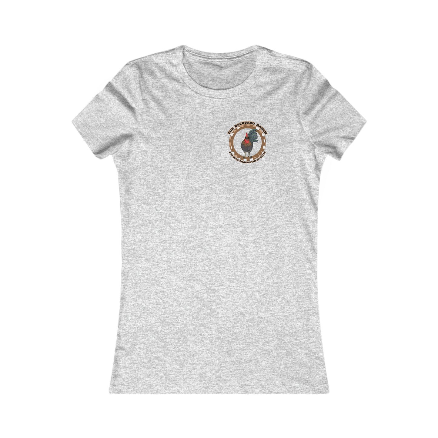 One Peck Charlie The Rooster  Women's Favorite Tee